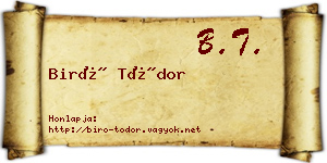 Biró Tódor névjegykártya